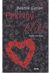 Pekelný flirt / Beatrix Mannel