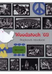 Woodstock '69 / Ernesto Assante